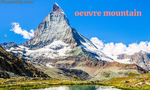 oeuvre mountain