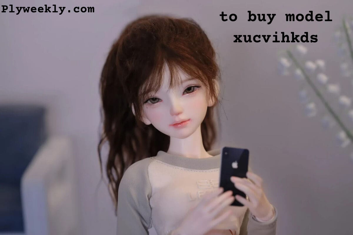 To Buy Model Xucvihkds: Expert Advice You Need to Know on Making the Right Decision